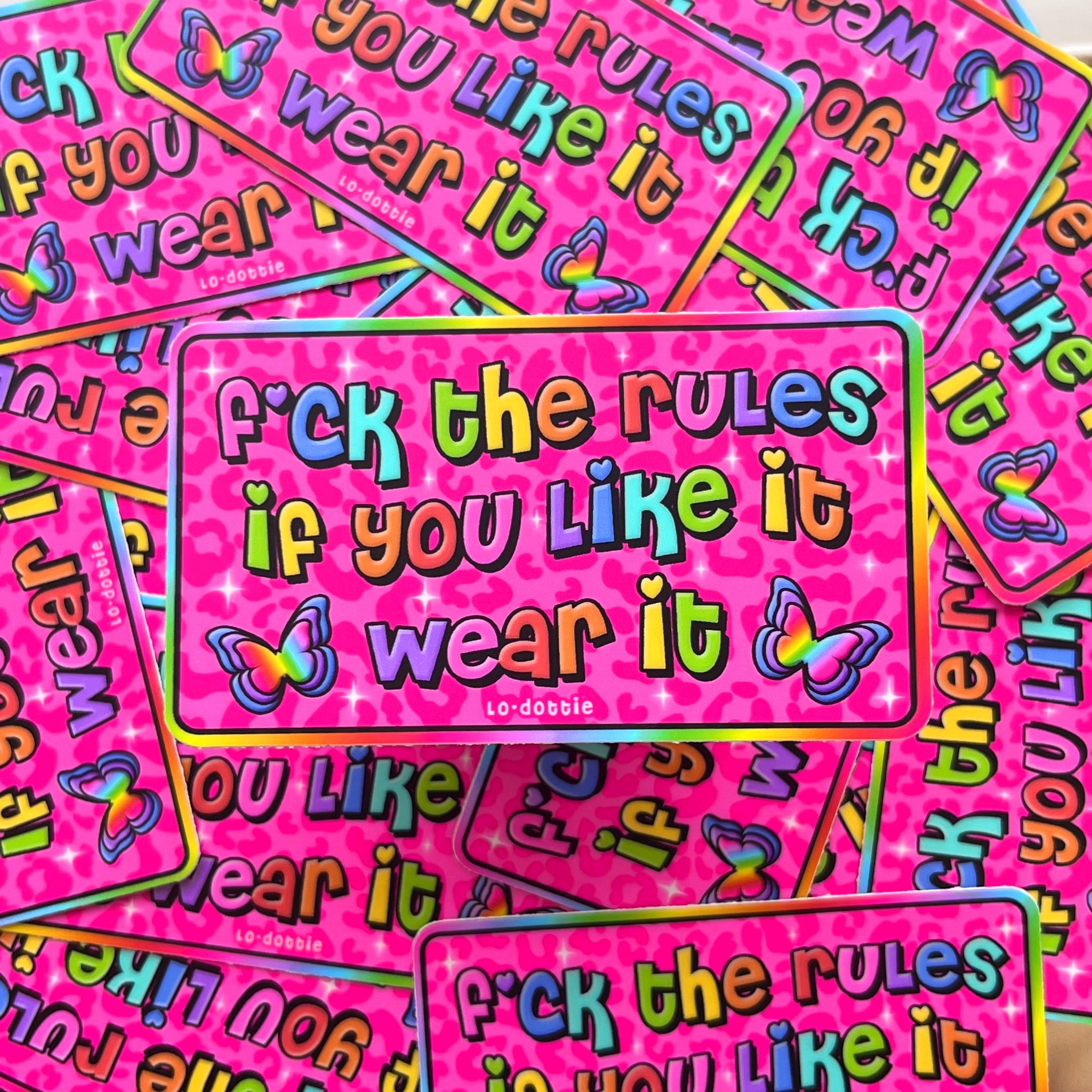 f*ck the rules!!!! 4” sticker