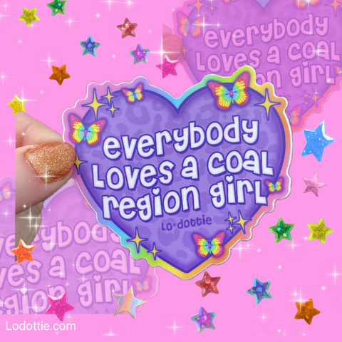 coal region girl 3” sticker