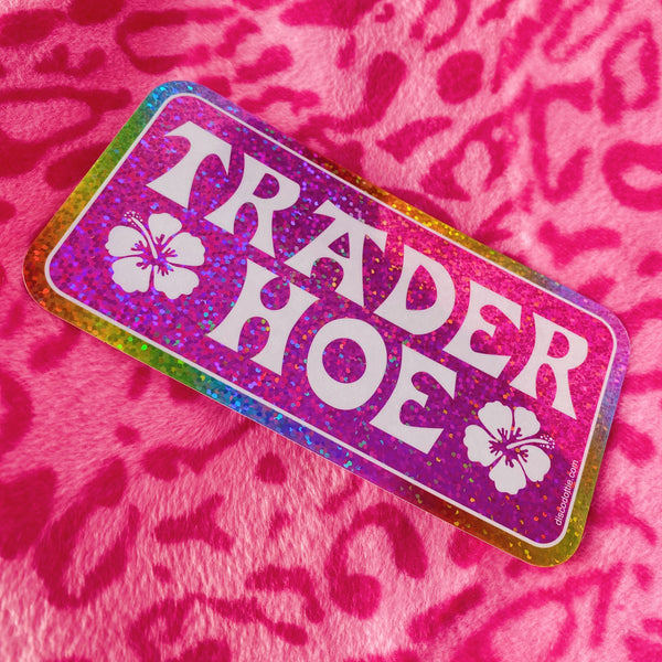 trad3r hoe bumper sticker 💘